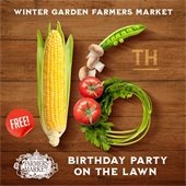 Winter Garden Farmers Market 16th Birthday Party